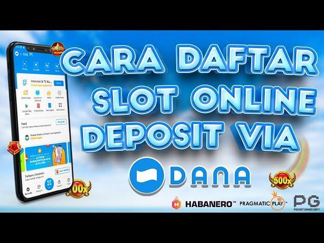 Daftar Akun Slot Dana Online Terpercaya